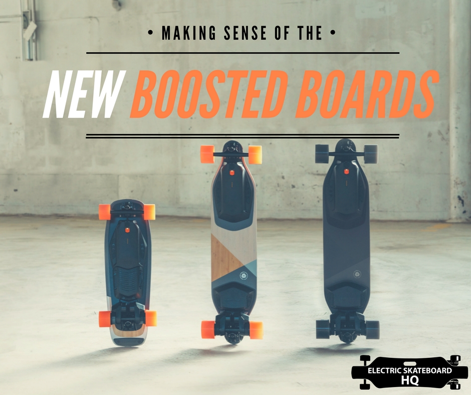 Making sense of the new Boosted Boards - Electric Skateboard HQ