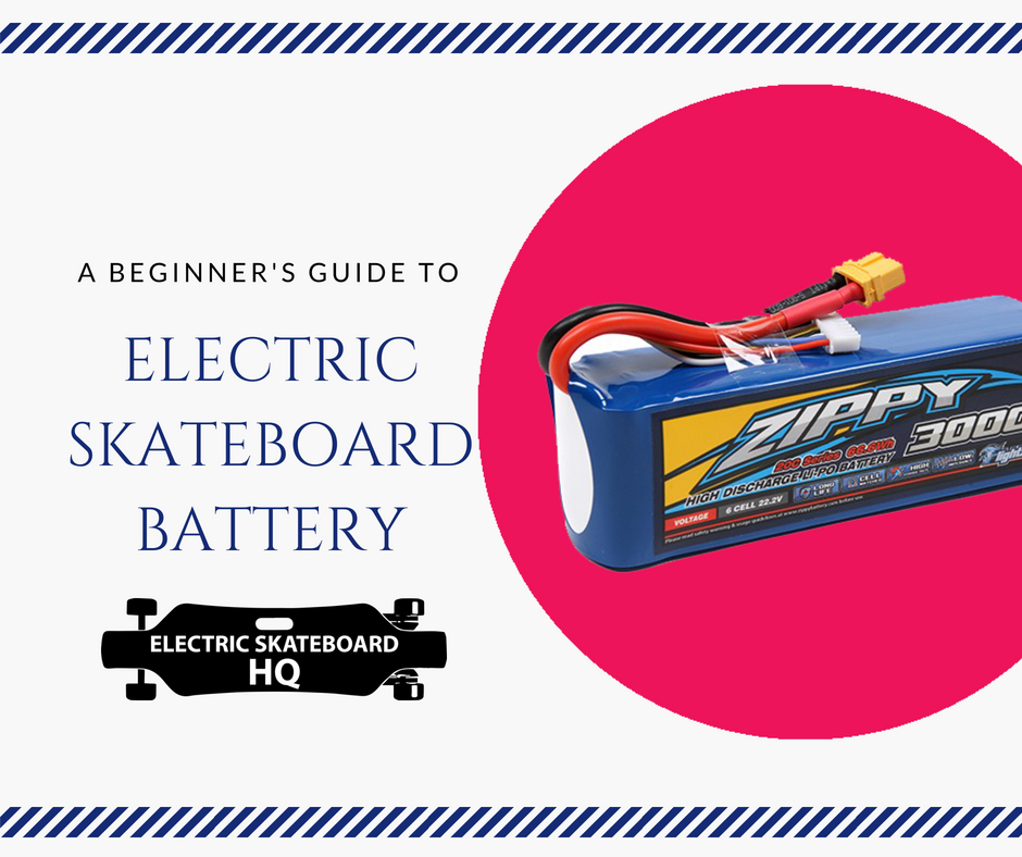 A beginner guide to electric skateboard battery