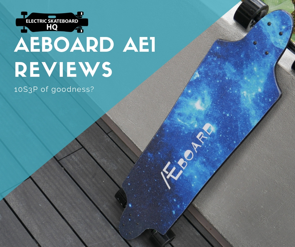 AEboard AE1 Review- 10s3p of goodness?