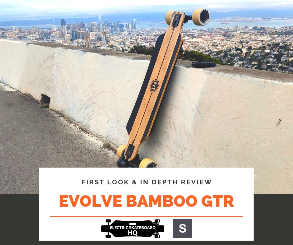 [Updated] Evolve Bamboo GTR First Look & In Depth Review – Evolve, Evolved