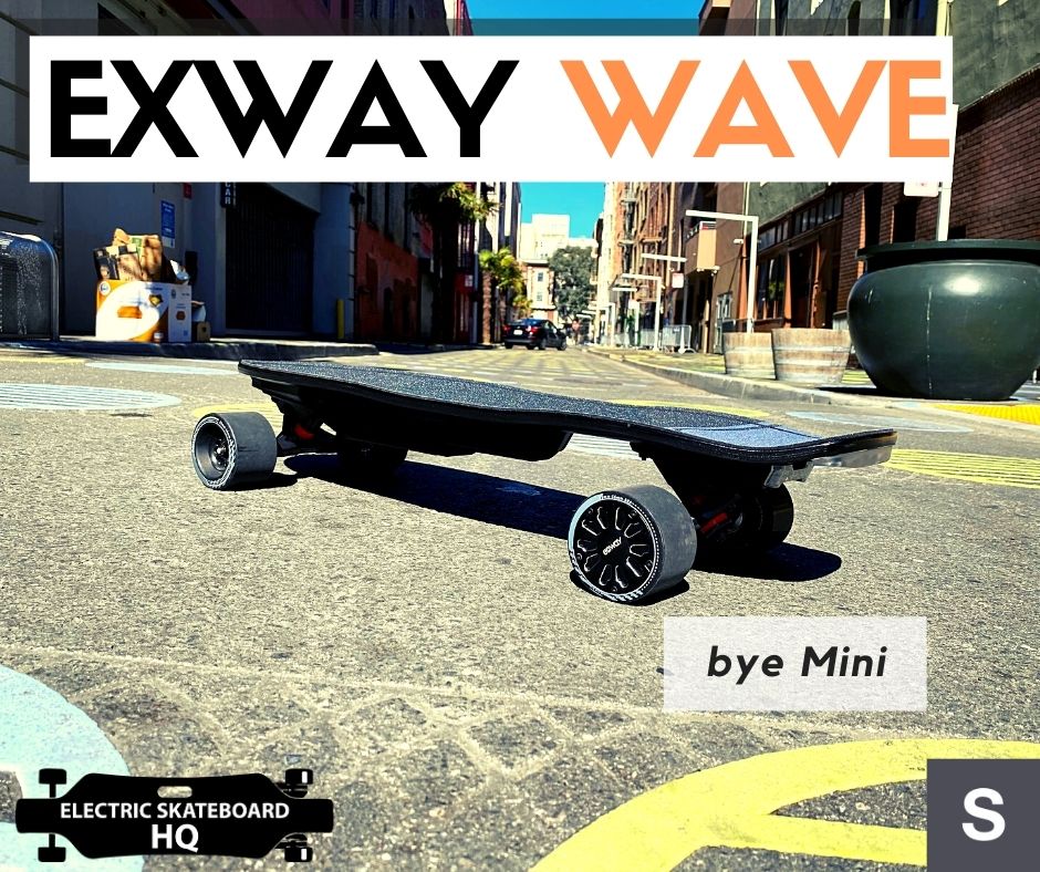 Exway Wave Review – Bye Mini