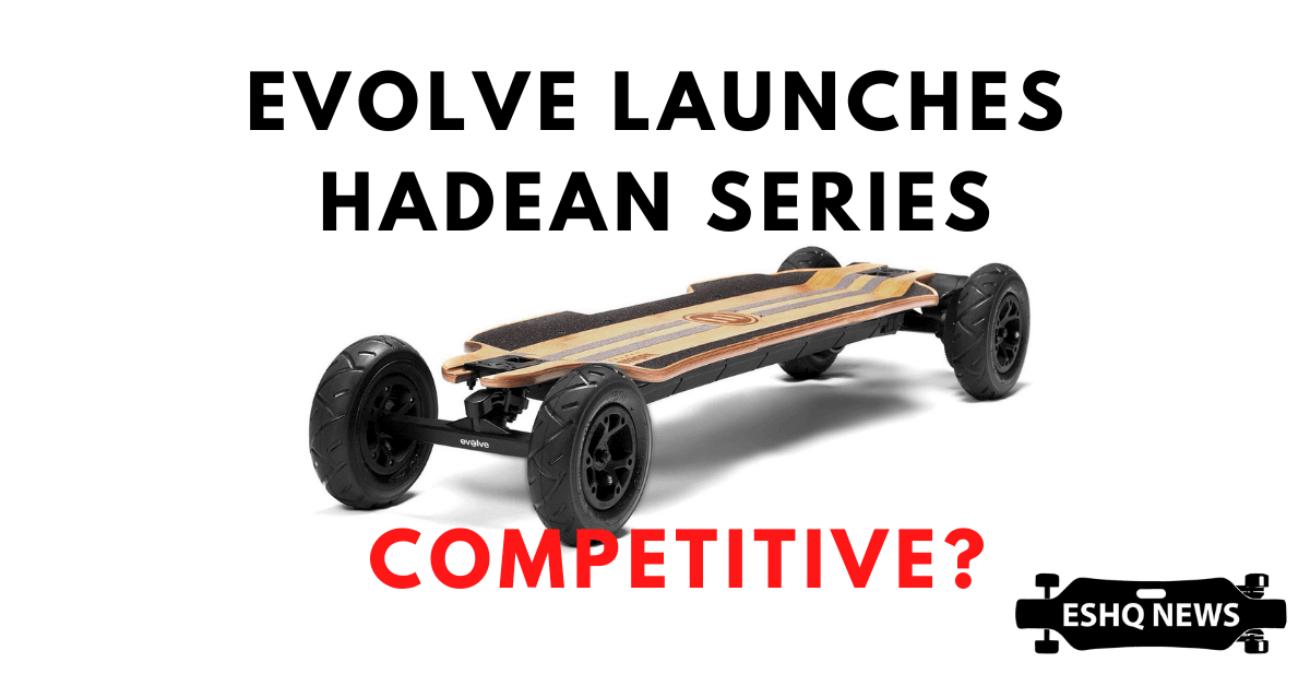 Evolve launches the Hadean Series – How does it fare amongst competitors?