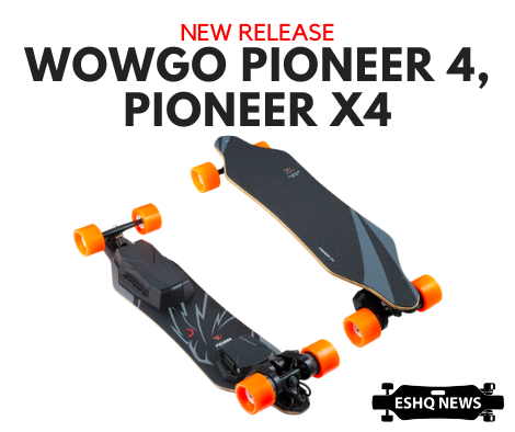 Introducing Wowgo Pioneer 4 and Pioneer X4